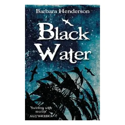 Black Water - Henderson, Barbara