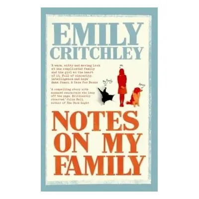 Notes on my Family - Critchley, Emily