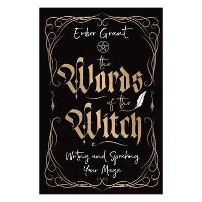 Words of the Witch - Grant, Ember