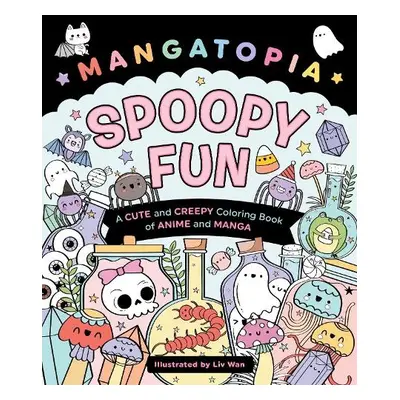 Mangatopia: Spoopy Fun - Wan, Liv