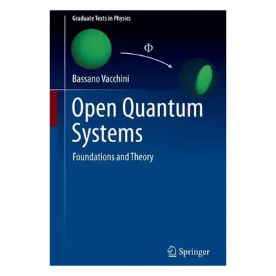 Open Quantum Systems - Vacchini, Bassano