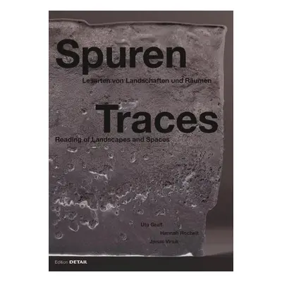 Spuren / Traces