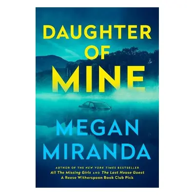 Daughter of Mine - Miranda, Megan