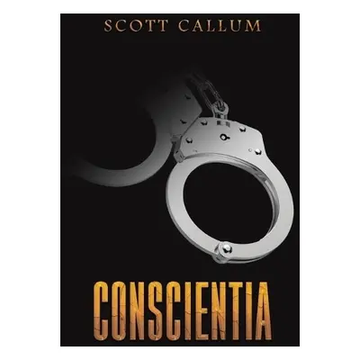 Conscientia - Callum, Scott