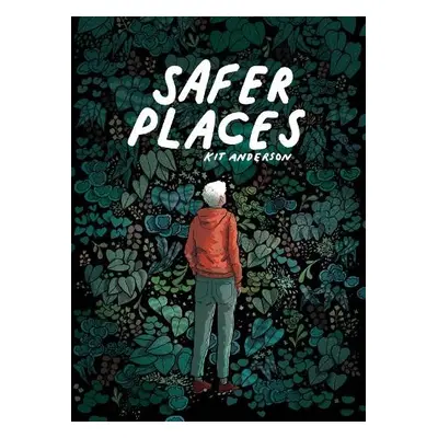 Safer Places - Anderson, Kit