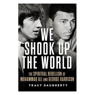 We Shook Up the World - Daugherty, Tracy