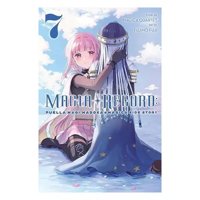 Magia Record: Puella Magi Madoka Magica Side Story, Vol. 7 - Quartet, Magica