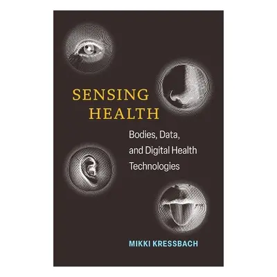 Sensing Health - Kressbach, Mikki