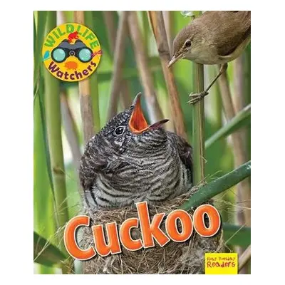 Wildlife Watchers: Cuckoo - Owen, Ruth