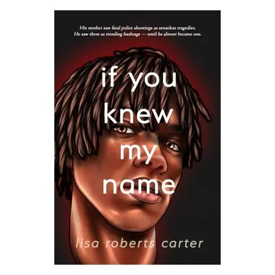 If You Knew My Name - Roberts Carter, Lisa