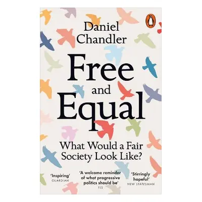 Free and Equal - Chandler, Daniel