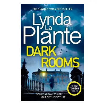 Dark Rooms - Plante, Lynda La