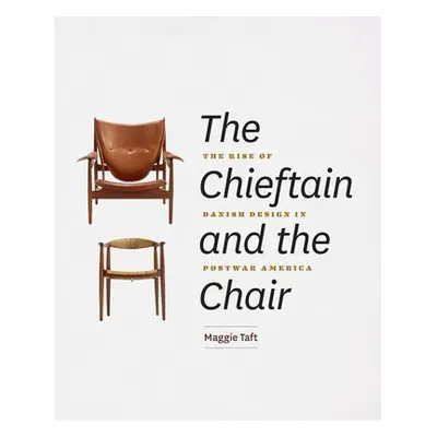 Chieftain and the Chair - Taft, Maggie