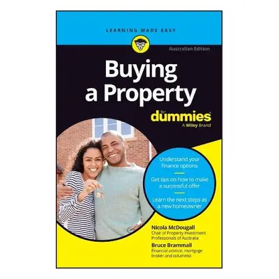 Buying a Property For Dummies - McDougall, Nicola (Property Investment Professionals of Australi