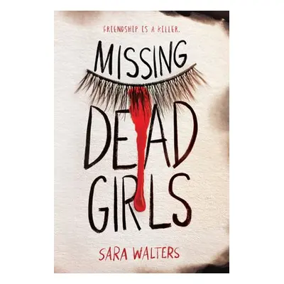 Missing Dead Girls - Walters, Sara