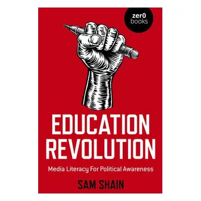 Education Revolution - Shain, Sam