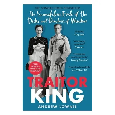 Traitor King - Lownie, Andrew