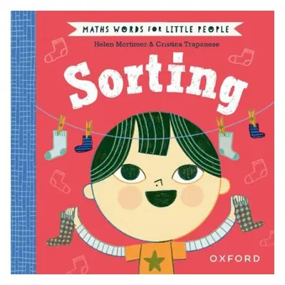 Maths Words for Little People: Sorting - Mortimer, Helen