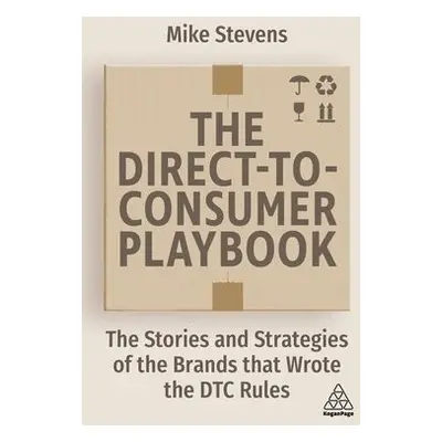 Direct to Consumer Playbook - Stevens, Mike