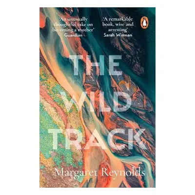 Wild Track - Reynolds, Margaret