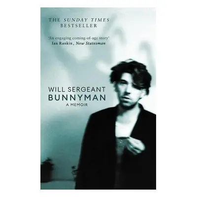 Bunnyman - Sergeant, Will