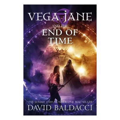 Vega Jane and the End of Time - Baldacci, David