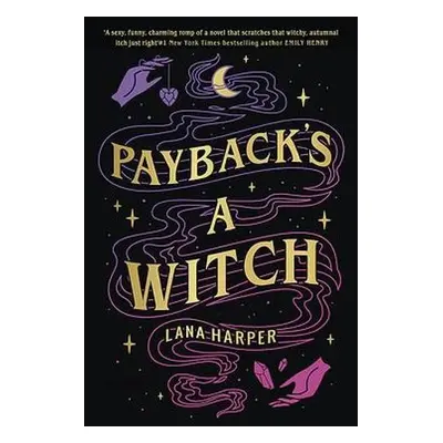 Payback's a Witch - Harper, Lana