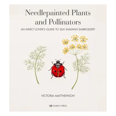 Needlepainted Plants and Pollinators - Matthewson, Victoria