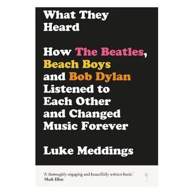 What They Heard - Meddings, Luke