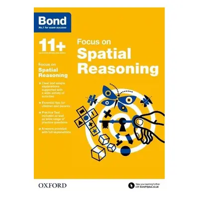 Bond 11+: Bond 11+ Focus on Spatial Reasoning - Cooney, Jane a Bond 11+