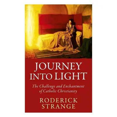 Journey into Light - Strange, Roderick