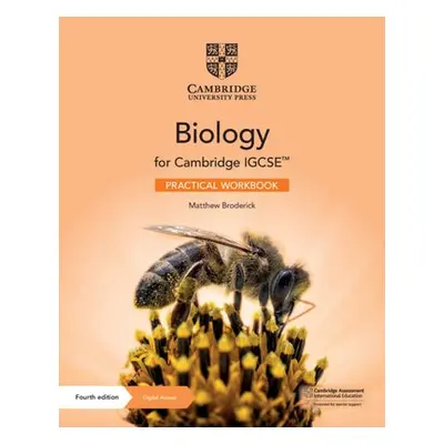 Cambridge IGCSE™ Biology Practical Workbook with Digital Access (2 Years) - Broderick, Matthew