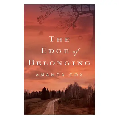 Edge of Belonging - Cox, Amanda