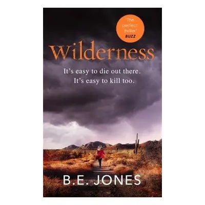 Wilderness - Jones, B. E.