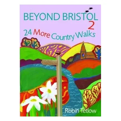 Beyond Bristol 2 - Tetlow, Robin