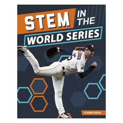 STEM in the World Series - Ventura, Marne