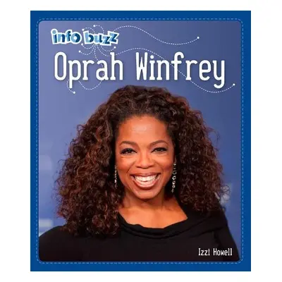 Info Buzz: Black History: Oprah Winfrey - Howell, Izzi