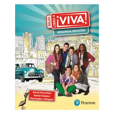 Viva! 3 Rojo Segunda Edicion Pupil Book - Hawkes, Rachel a Mclachlan, Anneli a Lillington, Chris