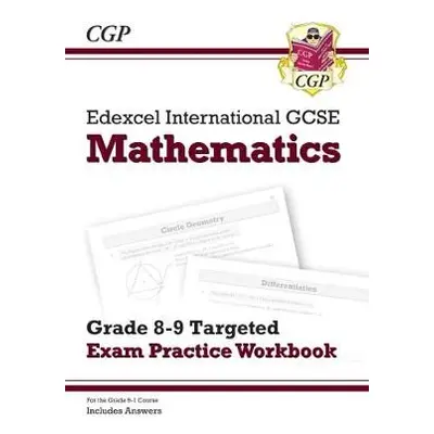 New Edexcel International GCSE Maths Grade 8-9 Exam Practice Workbook: Higher (with Answers) - C