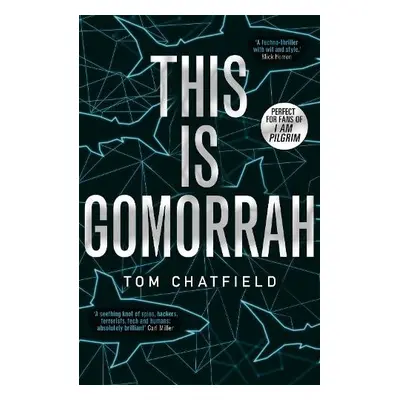 This is Gomorrah - Chatfield, Tom