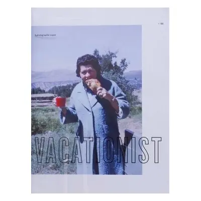 VACATIONIST Vol. ? 1 - Industries, Dossier