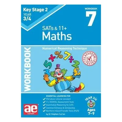 KS2 Maths Year 3/4 Workbook 7 - Curran, Dr Stephen C a MacKay, Katrina