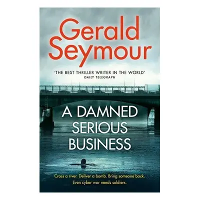 Damned Serious Business - Seymour, Gerald