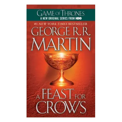 Feast for Crows - Martin, George R. R.