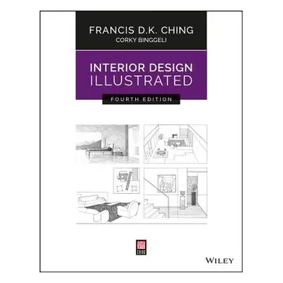 Interior Design Illustrated - Ching, Francis D. K. (University of Washington, Seattle, WA) a Bin