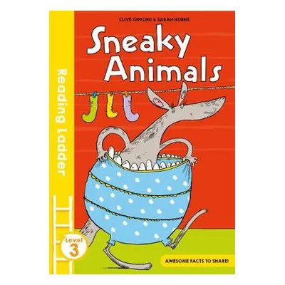 Sneaky Animals - Gifford, Clive