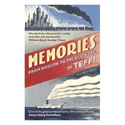 Memories - From Moscow to the Black Sea - Teffi