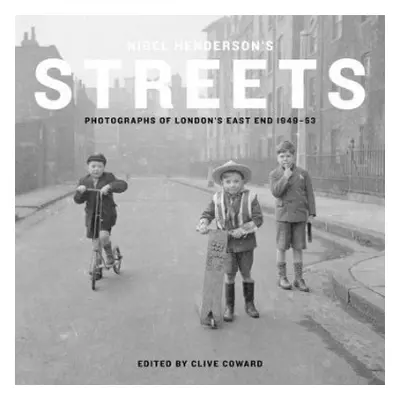 Nigel Henderson's Streets