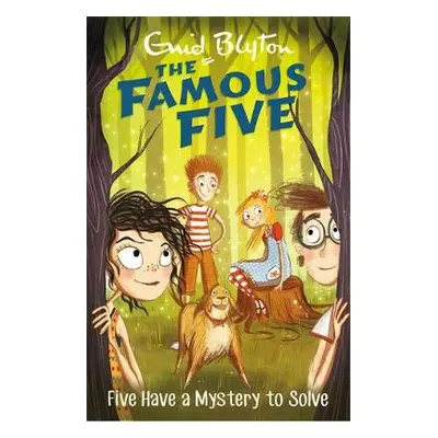 Famous Five: Five Have A Mystery To Solve - Blyton, Enid