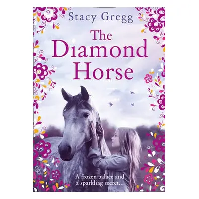 Diamond Horse - Gregg, Stacy